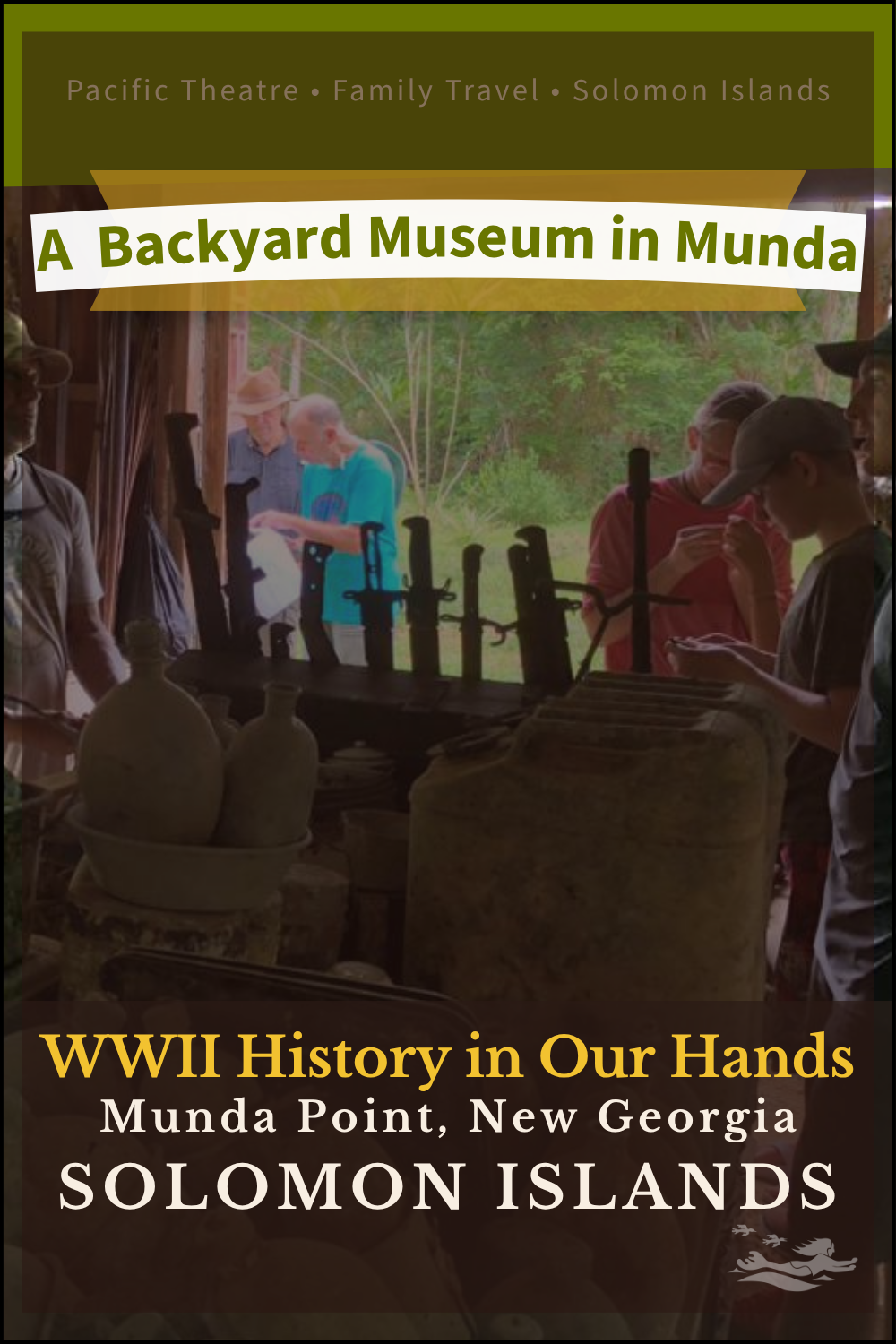 A scene when the crew of SV Aphrodite visited the Peter Joseph World War II Museum in Munda founded by relic collector Barney Paulsen.
