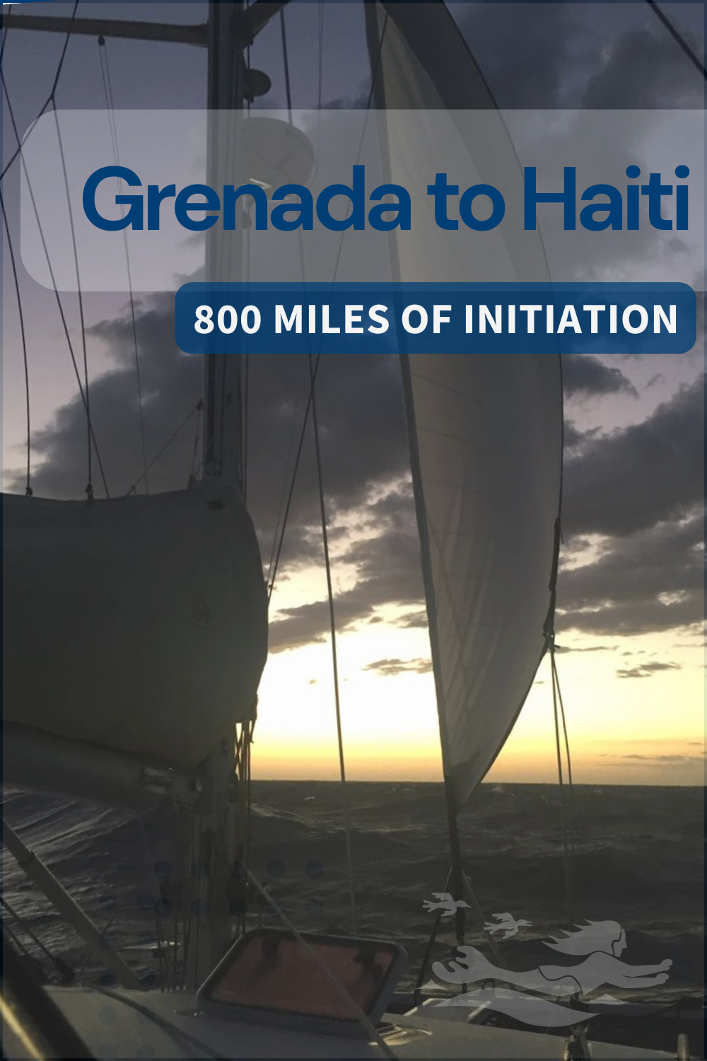 A forbidding and foreboding scene form the helm of Aphrodite, evocating the mood of our 800 mile passage from Grenada to Haiti.