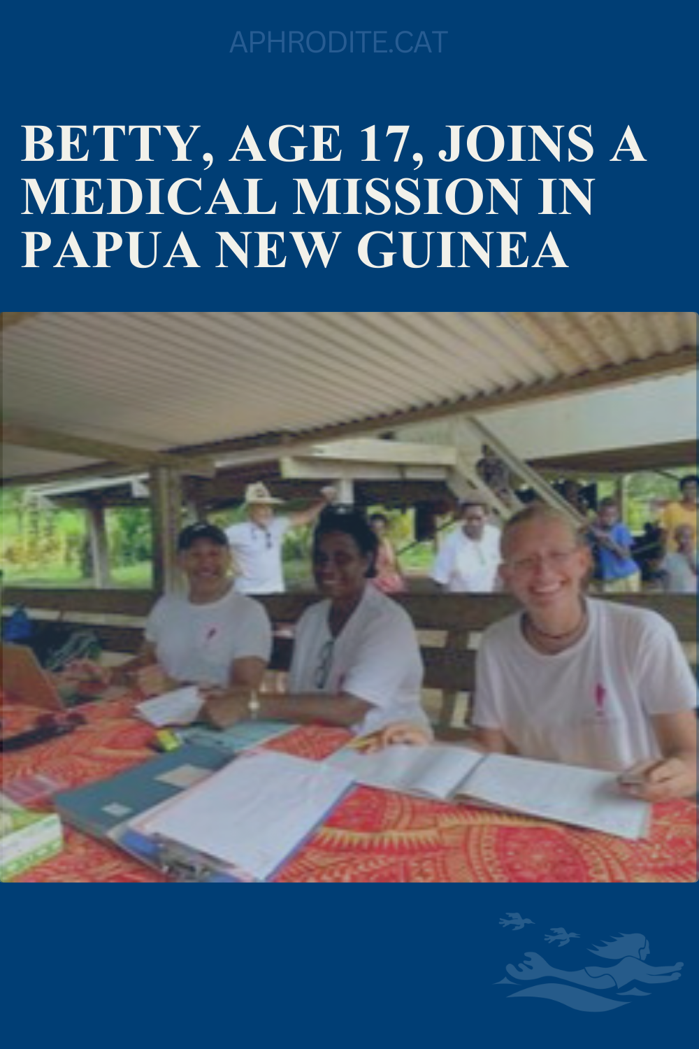 Betty with members of the AidOcean team on New Hanover Island in Papua New Guinea. The team included doctors and nurses to deliver vaccines and contraceptive implants.