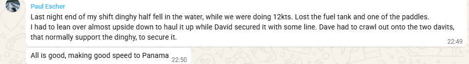 WhatsApp Note from Paul regarding Dave's dinghy that almost fell overboard at the end of Paul's shift. 
