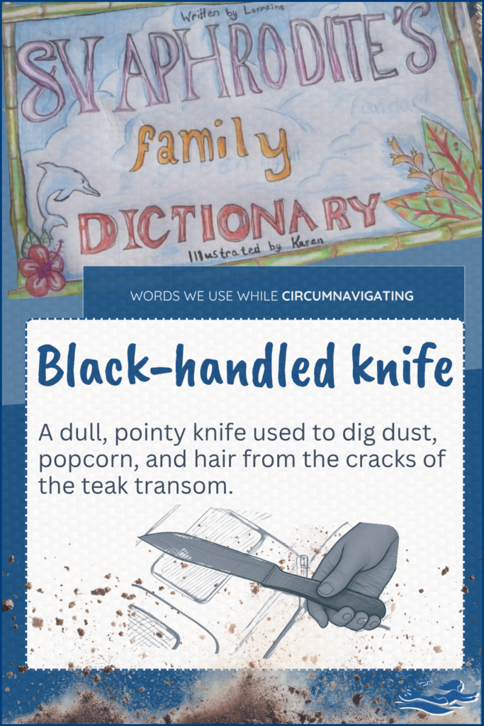 Black-handled knife is a term that is part of the SV Aphrodite Family Dictionary