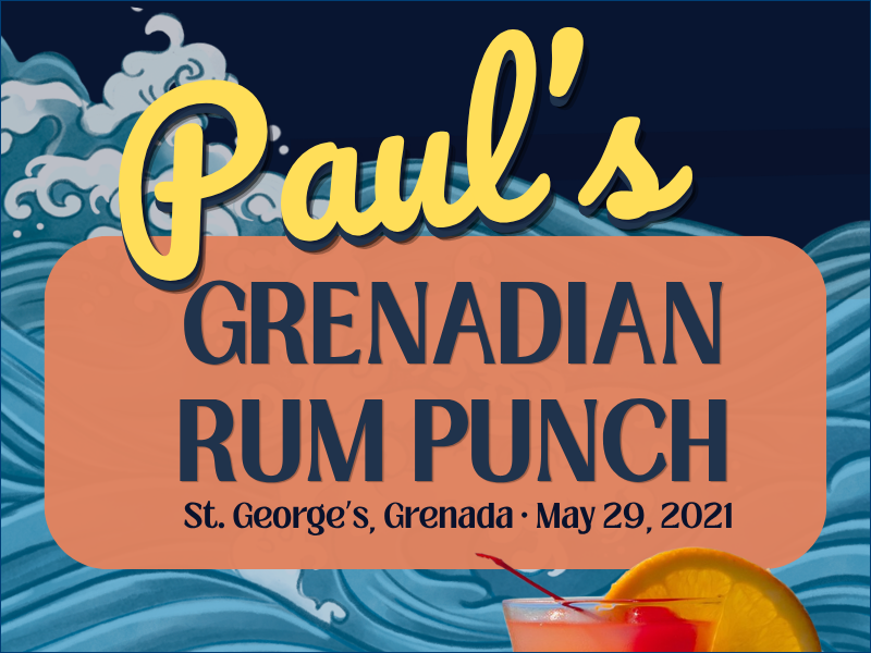 Paul Escher's Grenadian Rum Punch Recipe made with fresh fruit from scratch
